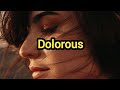 Dolorous Meaning & Example Sentence