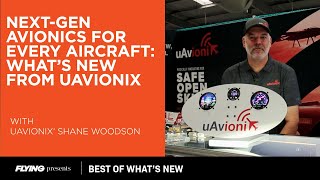 Next-Gen Avionics for Every Aircraft: What’s New From uAvionix