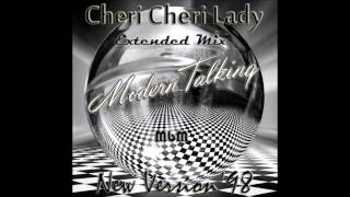 Modern Talking - Cheri Cheri Lady New Version'98 Extended Mix (re-cut by Manaev)