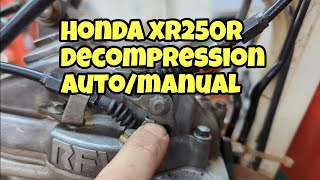 Honda manual and auto decompression adjustment.