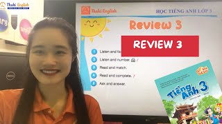 HỌC TIẾNG ANH LỚP 3 - REVIEW 3 (Global success) - Thaki English