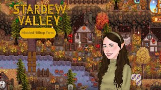 Stardew Valley Hilltop Farm Tour (Mods) | My First Video! :)