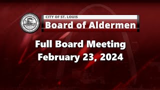 Board of Aldermen   February 23, 2024