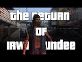 The Return of Irwin Dundee | NoPixel 3.0