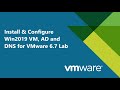 4. Install & Configure Win2019 Server, AD and DNS for #VMware  v6.7 Lab