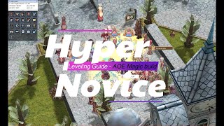 [IRO] Hyper Novice - Leveling Guide