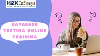DataBase Testing Online Training | Introduction to SQL Server Part 2 Tutorial 1 | H2k Infosys