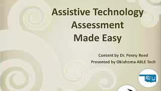 Assistive Technology Assessment Made Easy