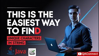 Find All Unique Characters in a String Using Java | Java Interview Question Explained