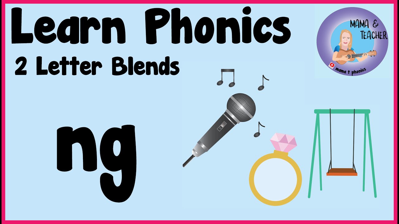 Phonics Ng Sound