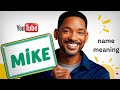 names | mike name meaning