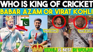 King of Cricket Virat Kohli🇮🇳 vs Babar Azam🇵🇰 | Pakistani Public Praising Virat King | Pak Reaction