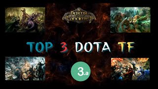 TOP 3 DOTA TF 3 (a)- ¡LAS TEAM FIGHT MÁS IMPRESIONANTES de UNA PARTIDA! Comenzamos con fuerza!😎❤️‍🔥😱