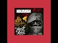 Ninja Man ~ Ninja Mi Ninja