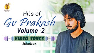 Hits Of G. V. Prakash Kumar  | Video Jukebox  Volume 2 | Gemini Audio