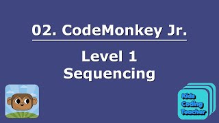 CodeMonkey Jr : Level 1 Sequencing | Kids coding | Coding for kids | part 2