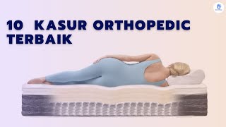 Rekomendasi 10 Kasur Orthopedic Terbaik