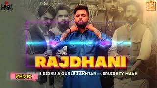 Rajdhani - Gulab Sidhu ft Gurlej Akhtar | Remix | Basra Production | Bhangra | Latest Punjabi Songs