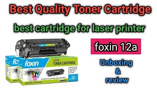 best quality toner cartridge | best cartridge for laser printer | foxin 12a cartridge