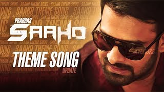 Saaho movie Theme Song | prabhas saaho teaser | saaho trailer | sujeeth