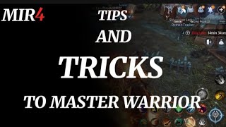 MIR4 -ULTIMATE GUIDE TO BECOME MASTER OF WARRIOR CLASS(TIPS AND TRICKS)