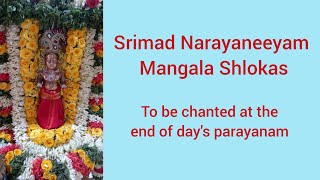 NARAYANEEYAM MANGALA SLOKAS  with lyrics and meaning (Let us chant together }