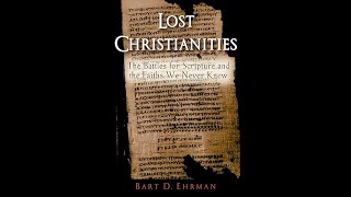 바트 어만 | 잃어버린 기독교의 비밀(Lost Christinities)