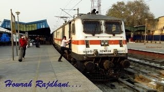 HOWRAH RAJDHANI EXPRESS: Full Speedy Journey Onboard India's 1st Rajdhani AKA ER King