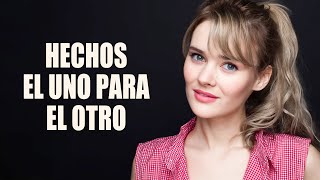 Hechos el uno para el otro | Parte 2 | Película completa en Español Latino