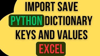 python import save dictionary keys and values in excel xlsx