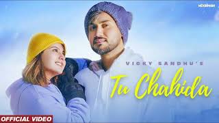 New Punjabi song ||  Tu Chahida || Punjabi song 2022