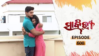 Savitri | Full Ep 600 | 4th Sept 2020 | Odia Serial – TarangTV