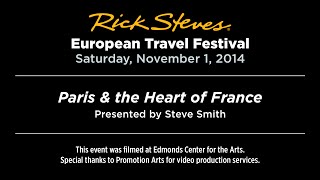 Paris & the Heart of France with Steve Smith