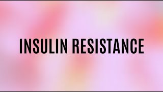 INSULIN RESISTANCE - The Menopause Guide