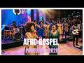 NONSTOP AFRO GOSPEL PRAISE MEDLEY 2026 🔥 AMAPIANO GOSPEL MIX | 1 HOUR PRAISE & WORSHIP FLOW