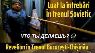 Trenul Sovietic București-Chișinău la vagon de dormit! Ce Experiență!