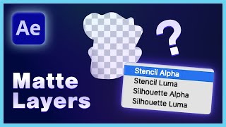 Silhouette & Stencil Transfer Modes in After Effects