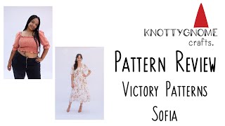 Sewing Pattern Review: Victory Patterns Sofia Dress \u0026 Top