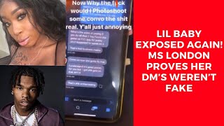 Lil Baby exposed again! Ms London proves her DM’s weren’t fake