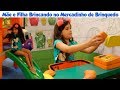 MAMÃE E FILHA BRINCANDO NO PARQUINHO E MERCADO DE BRINQUEDO