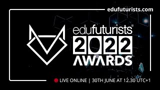 Edufuturists Awards 2022