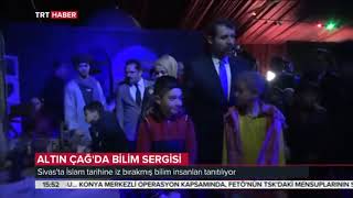 Sivas'ta Altın Çağ'da Bilim Sergisi Açıldı