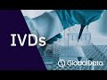 IVDs - Industry Insight & Market Forecast