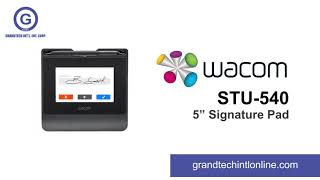 Wacom STU-540 Signature Pad