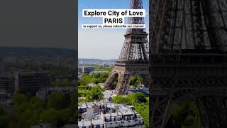 Explore the City of Love: A Guide to #Paris