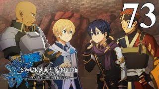 [Let's Play] Sword Art Online: Last Recollection Ep 73: New Comrades