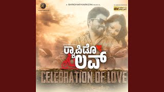 Rapido love-Celebration of love