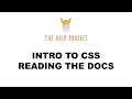 Intro to CSS - Initial Reading - Foundations  - The Odin Project