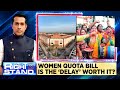 Women's Reservation Bill: Is The Delay Worth It? | Special Session Of Parliament | English News