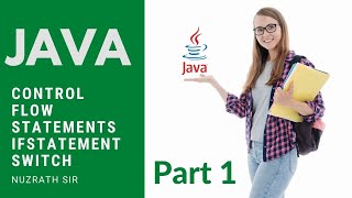 if statements and switch statements | Java - Control Flow Statements Part 1 - Selection Statements